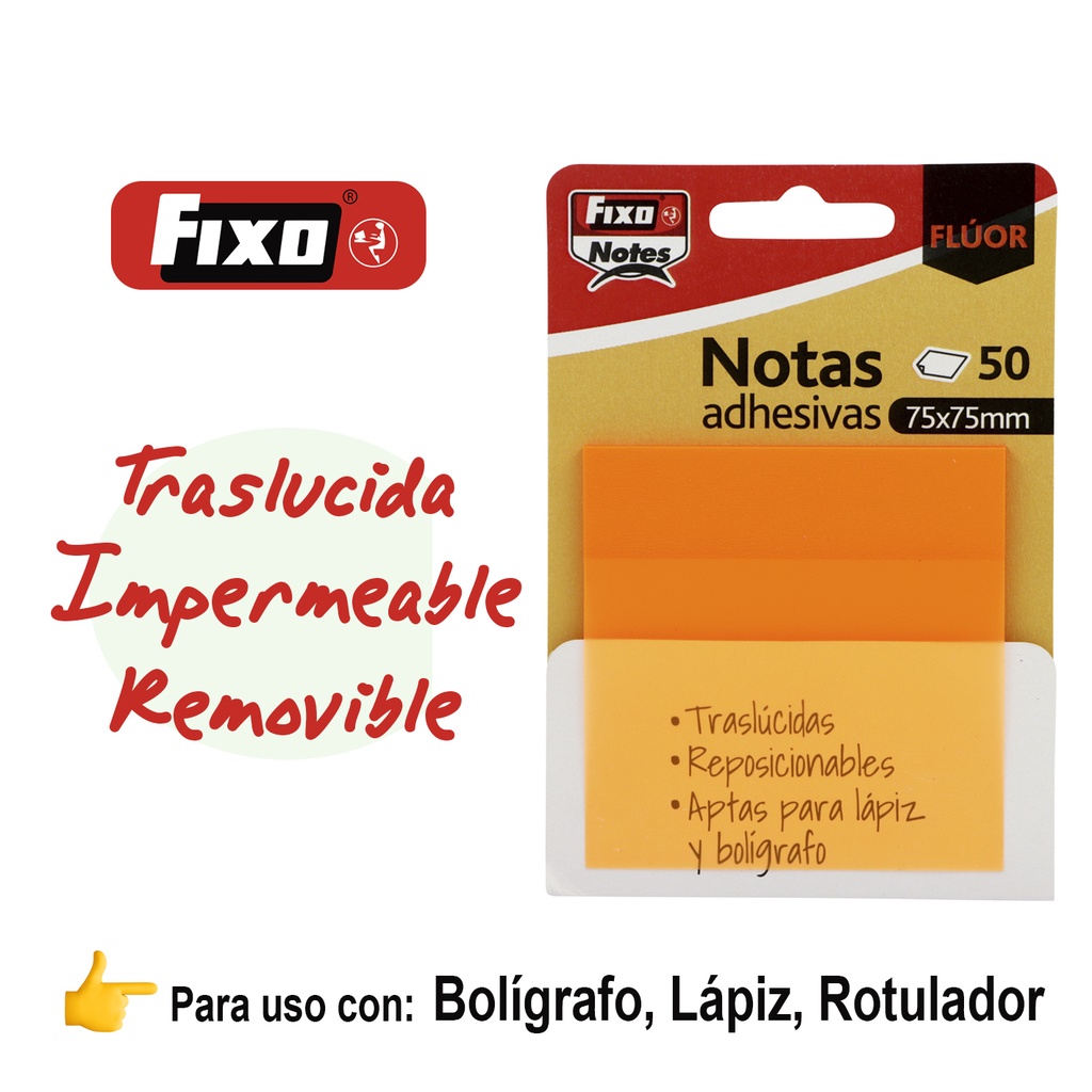 NOTAS FIXO 65007852 PACK 50 NOTAS ADH. TRANSLUCIDAS 75X75MM NARANJA NEON